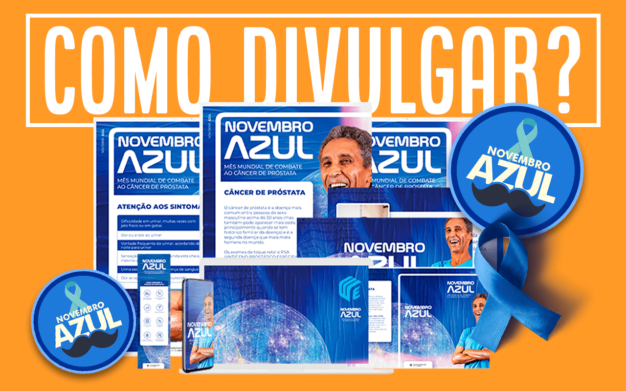 Novembro Azul Como Promover A Sua Campanha