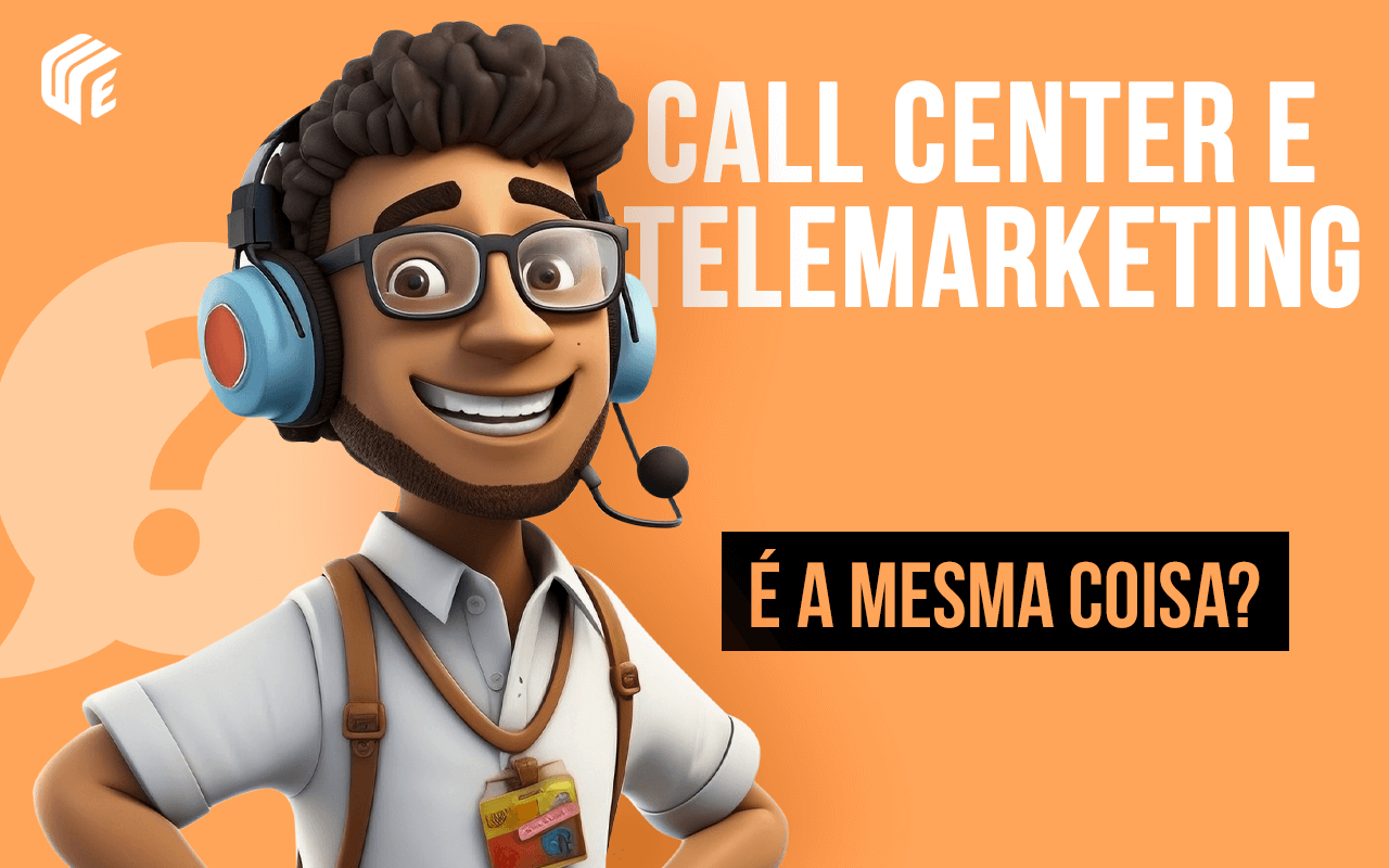 Call center e telemarketing Tem diferença entre os dois